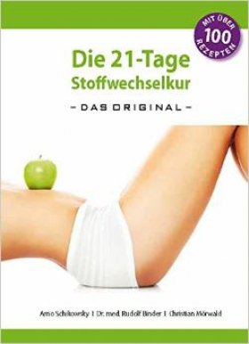 Stoffwechselkur Buch - Das Buch zur 21 Tage Stoffwechselkur